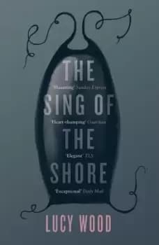 The sing of the shore by Lucy Wood