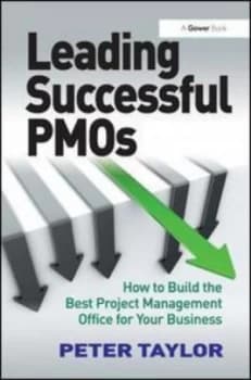 Leading Successful Pmos by Peter Taylor Hardback