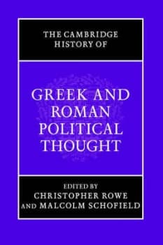The Cambridge History of Greek and Roman Political Thought by Christopher Rowe Paperback