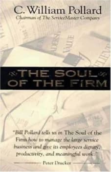 The Soul of the Firm by C. William Pollard Book