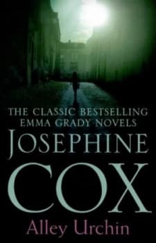 Alley Urchin by Josephine Cox Paperback
