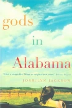 Gods in Alabama by Joshilyn Jackson Paperback