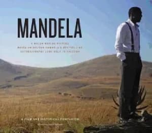 mandela a major motion picture based on nelson mandelas bestselling autobio