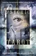 psychic tarot using your natural psychic abilities to read the cards