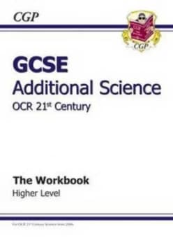 Gcse Ocr 21st Century Additional Science. Higher Workbook by Amy Boutal Book