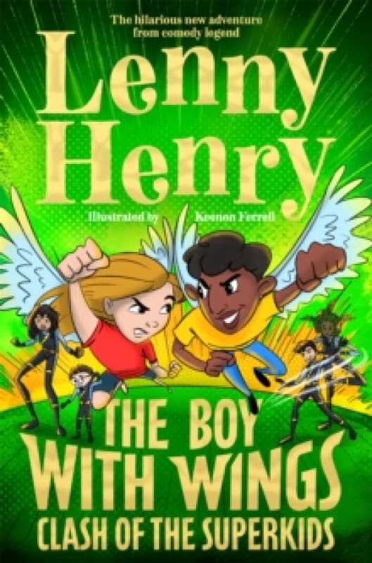 The Boy With Wings: Clash of the Superkids Paperback / softback