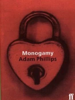Monogamy by Adam Phillips Book