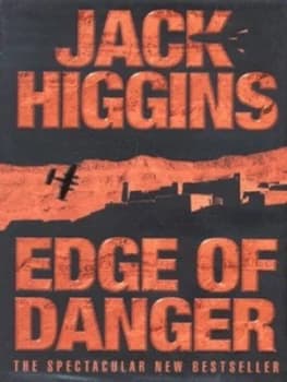 Edge of Danger by Jack Higgins Hardback