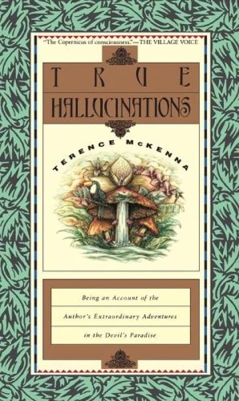 True Hallucinations by T Mckenna Paperback