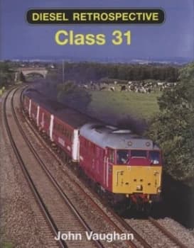 Class 31 by John Vaughan Hardback