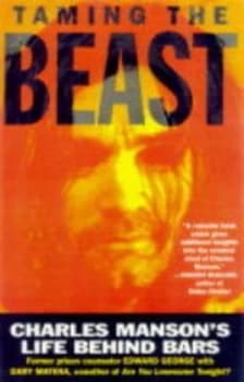 Taming the Beast by Edward George and Dary Matera Paperback