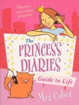 The Princess Diaries Guide to Life by Meg Cabot Book