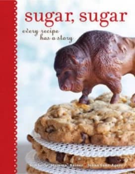 Sugar Sugar by Kimberly Momma Reiner Hardback
