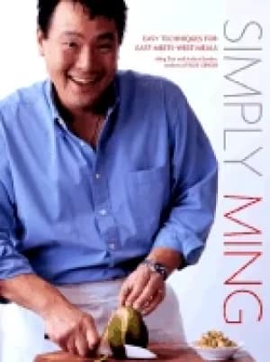 simply ming easy techniques for east meets west meals ming tsai and boehm a