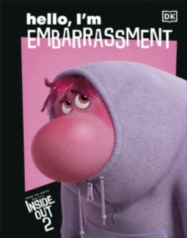 Disney Inside Out 2 Hello, I'm Embarrassment Hardback