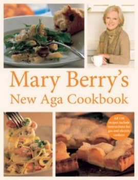 Mary Berrys New Aga Cookbook by Mary Berry Paperback