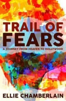 Trail of Fears by Ellie Chamberlain Paperback