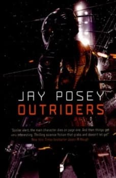 Outriders by Jay Posey