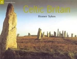 Celtic Britain by Homer Sykes Paperback