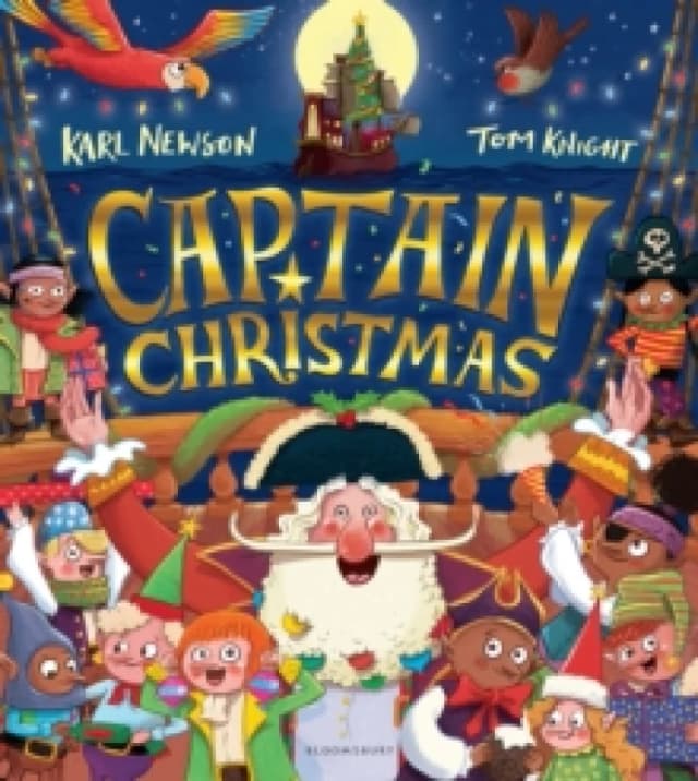 Captain Christmas : Get ready to meet the worlds most festive pirate! Paperback / softback