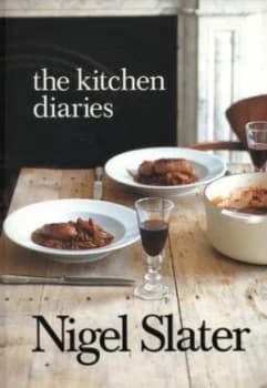 The Kitchen Diaries by Nigel Slater Paperback