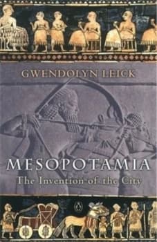 Mesopotamia by Gwendolyn Leick Paperback
