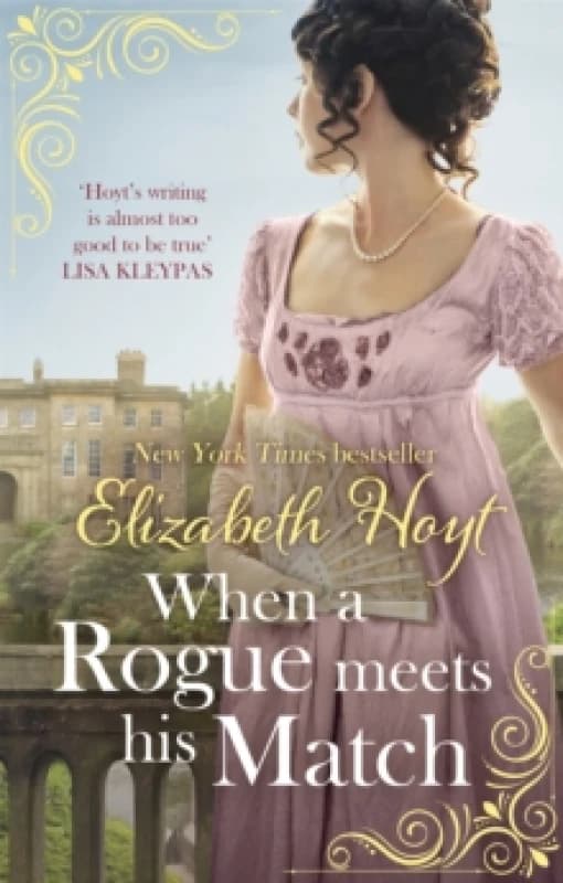 When a Rogue Meets His Match. Paperback. By Elizabeth Hoyt Books