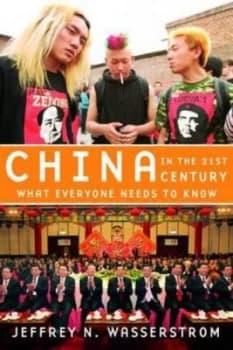 China in the 21st Century by Jeffrey N Wasserstrom Paperback