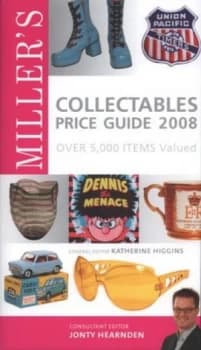 Millers Collectables Price Guide 2008 by Katherine Higgins Hardback