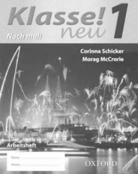 Klasse Neu Part 1 Workbook Lower by Corinna Schicker Paperback