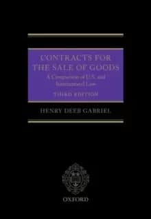 Contracts for the Sale of Goods : A Comparison of U.S. and International Law