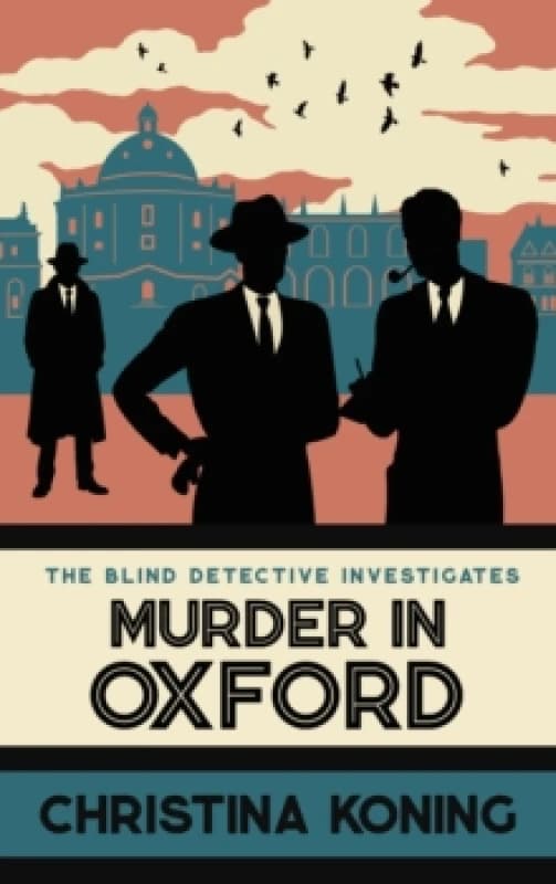 Murder in Oxford : The thrilling wartime mystery series Paperback / softback