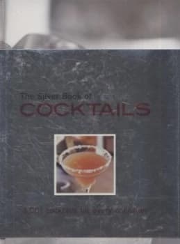 The Silver Book of Cocktails by Carla Bardi Hardback