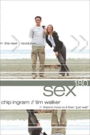 Sex 180 by Chip Ingram