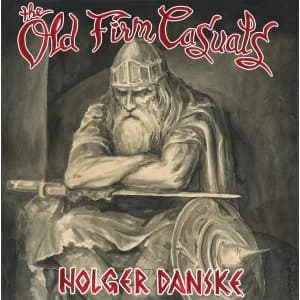 Old Firm Casuals - Holger Danske Vinyl