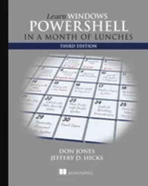learn windows powershell in a month of lunches donald w jones and jeffrey h