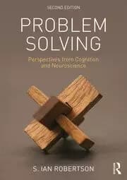 Problem Solving Perspectives from Cognition and Neuroscience