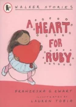 A Heart for Ruby by Franzeska G. Ewart Paperback