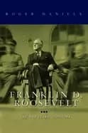 franklin d roosevelt the war years 1939 1945