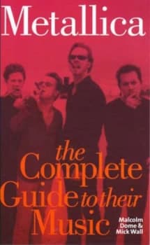 Metallica by Malcolm Dome and Mick Wall and Martin Power Paperback