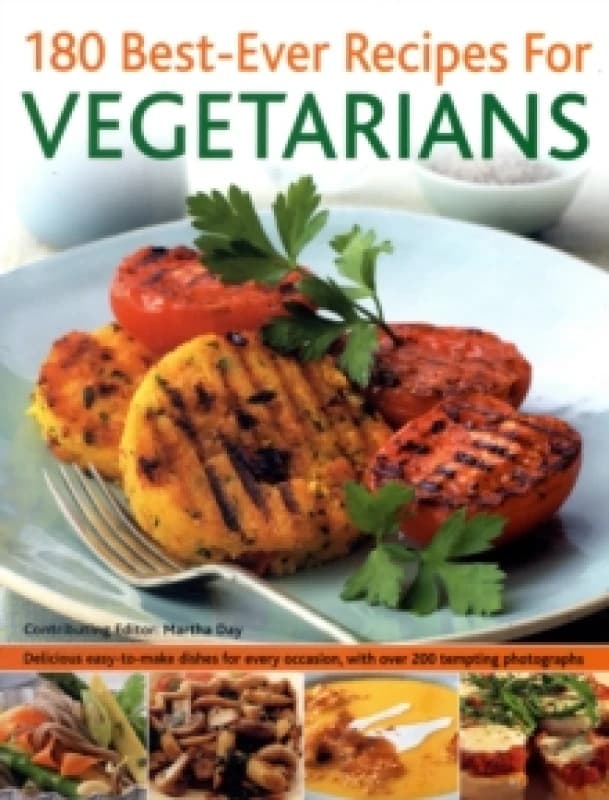 180 Best-ever Recipes for Vegetarians Paperback / softback