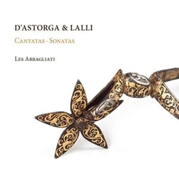 Les Abbagliati - D'Astorga & Lalli: Cantatas/Sonatas CD