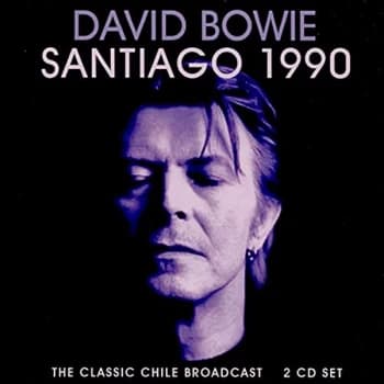 David Bowie - Santiago 1990 CD