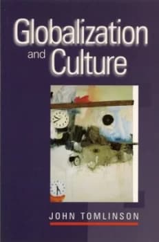 Globalization and Culture by John Tomlinson Paperback