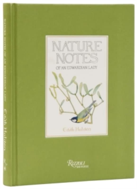 Nature Notes of an Edwardian Lady. Hardback. By Edith Holden Books