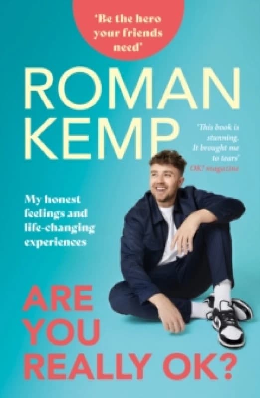 Roman Kemp: Are You Really OK? Paperback / softback