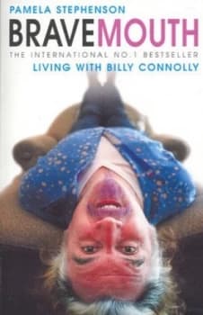 Bravemouth by Pamela Stephenson Connolly Paperback