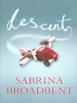 Descent by Sabrina Broadbent Hardback