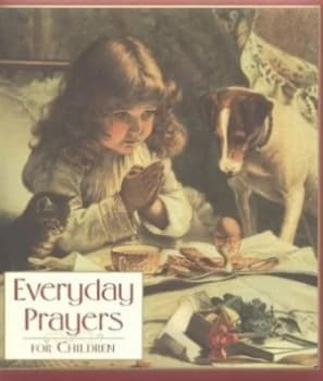 Everyday Prayers for Children by Mark Kimball Moulton Book