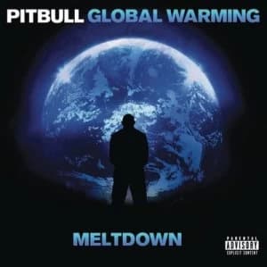 Global Warming Meltdown by Pitbull CD Album